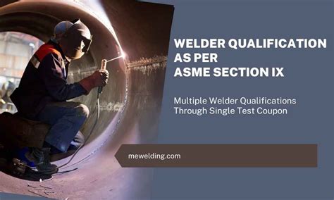 Multiple Welder Qualifications Through Single Test 